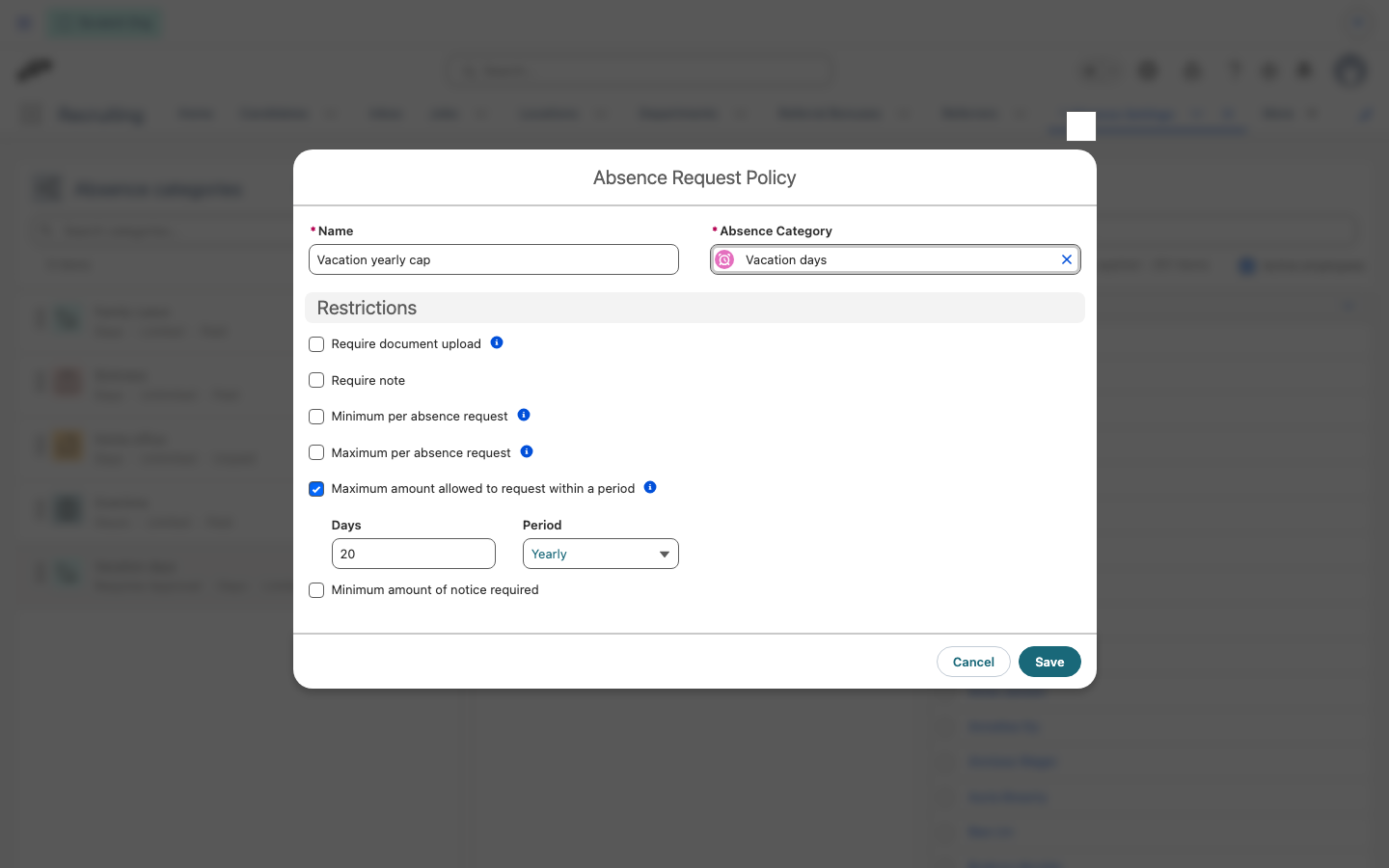 The Absence Request Policy form with Maximum amount allowed to request within a period selected, 20 days, and Period set to Yearly