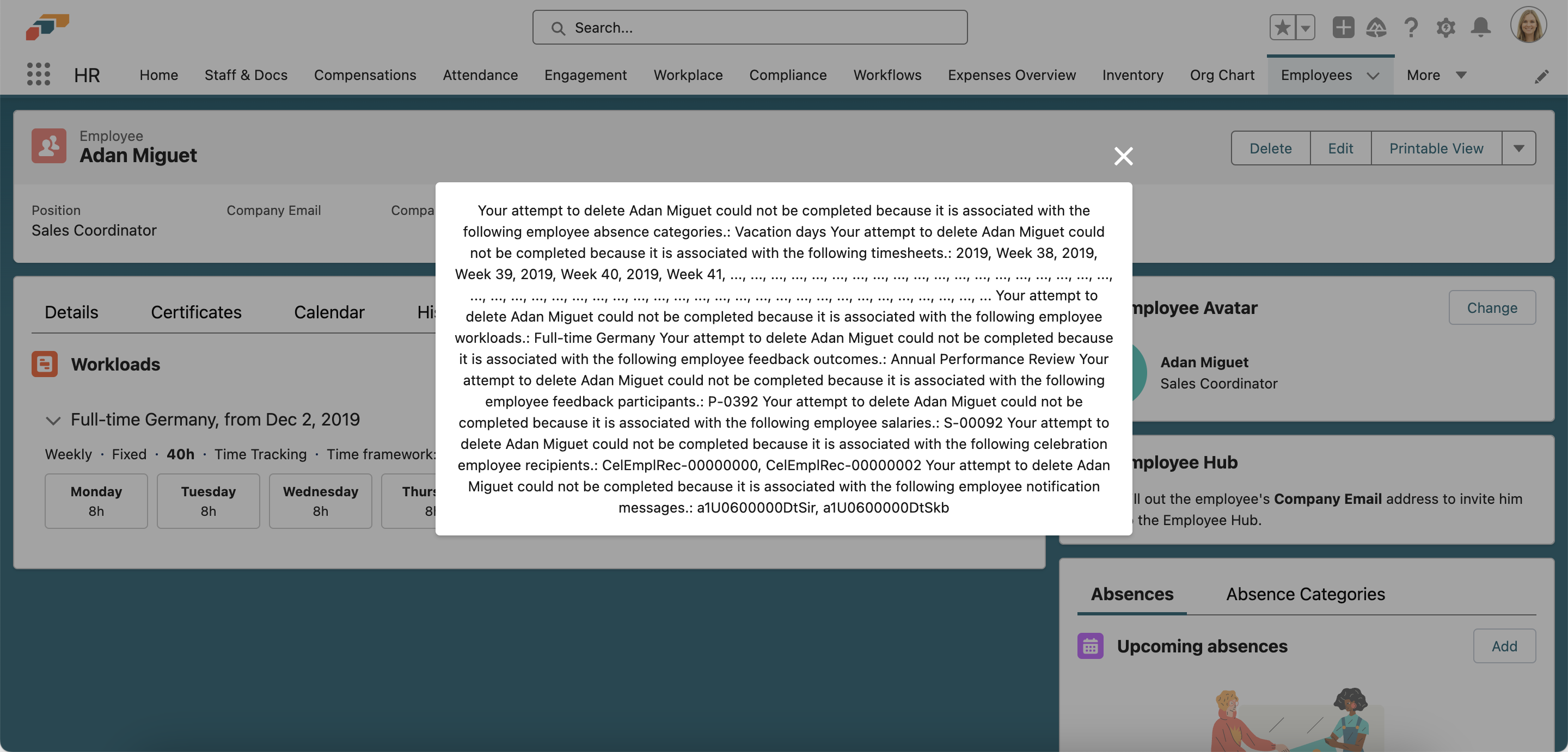 If there are records associated with an employee, you will see an error message. You must first delete the associated records.