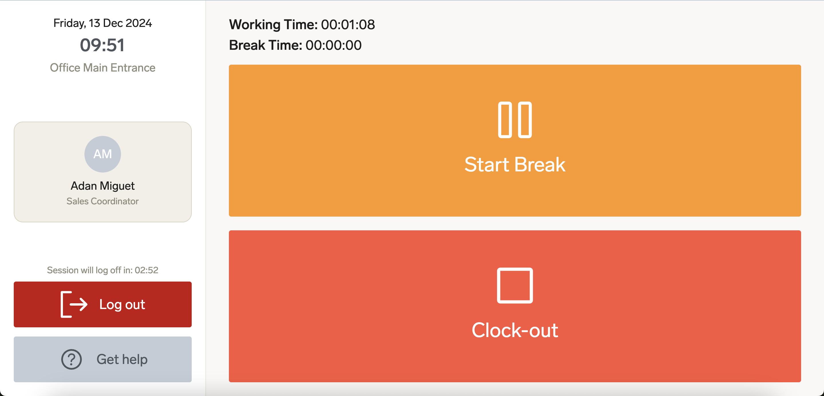 You can view the time tracked during your current session, start a break, or clock out