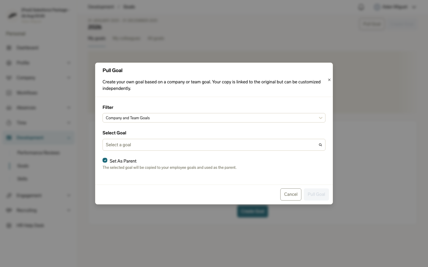 The Pull Goal modal in the Employee Hub, open from the Pull Goal button on the Goals page