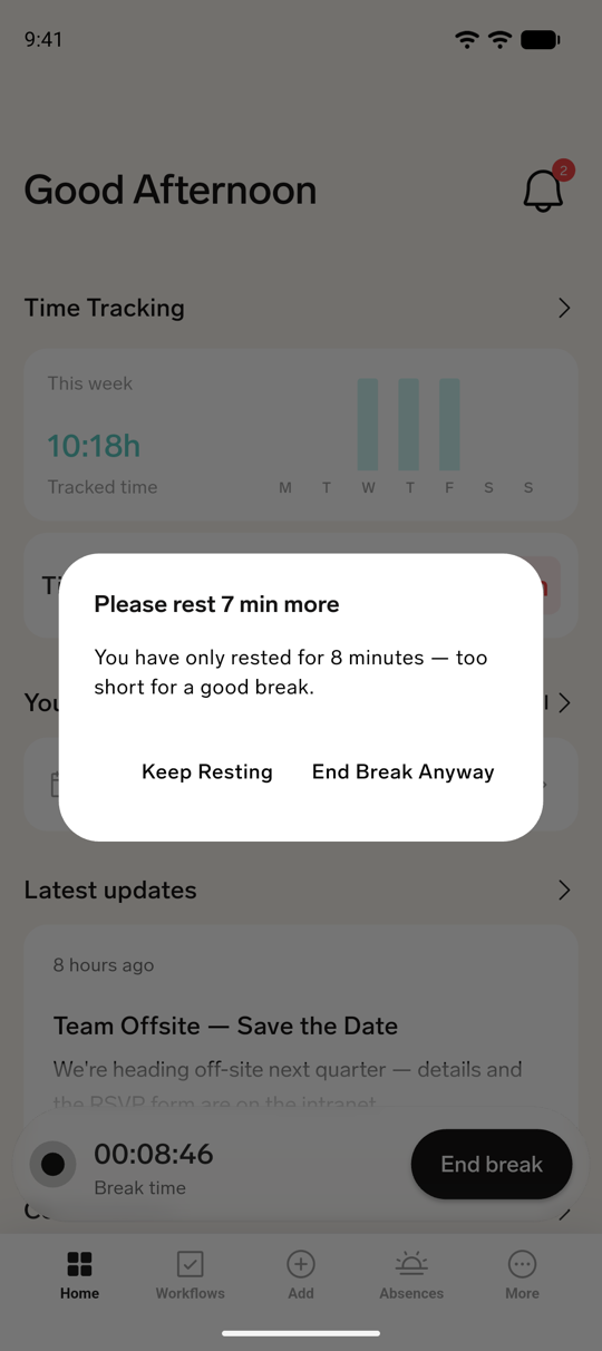 The flair mobile app asking to rest 7 more minutes, with the Keep Resting and End Break Anyway buttons