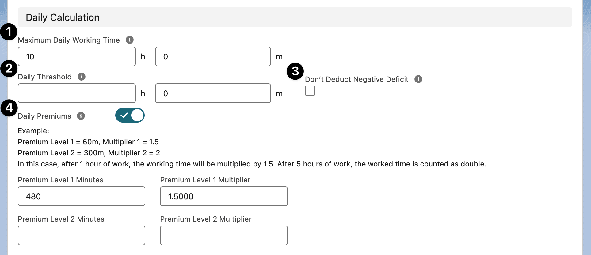 The Daily Calculation settings, showing Maximum Daily Working Time, Daily Threshold, and Daily Premiums