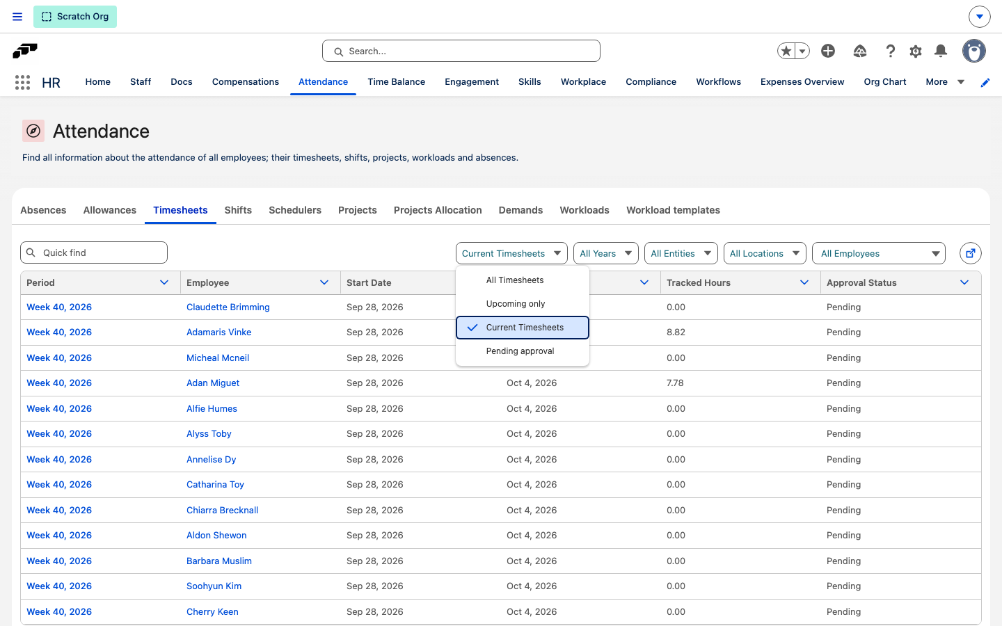 The Timesheets tab under Attendance with the status dropdown open, showing All Timesheets, Upcoming only, Current Timesheets, and Pending approval