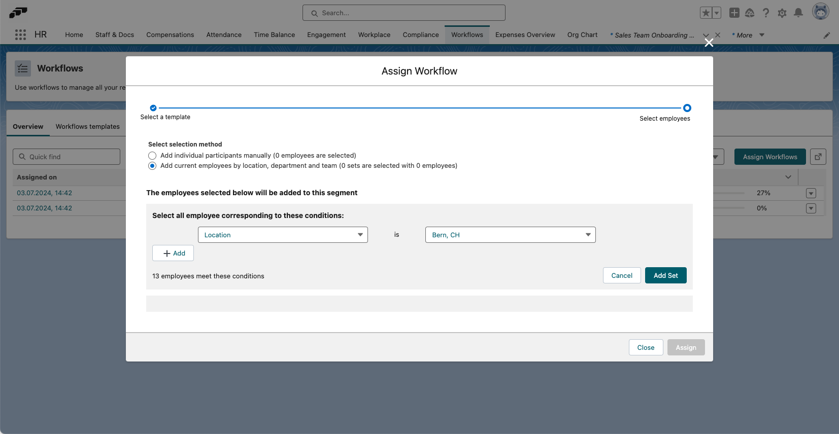 You can also assign a workflow to multiple people at once