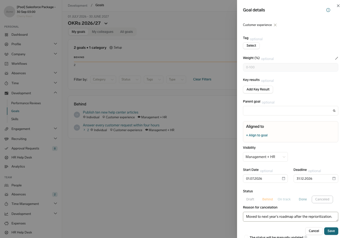 Die Seitenleiste Zieldetails mit Status Abgebrochen, einem eingetragenen Grund für Abbruch und den Schaltflächen Abbrechen und Speichern